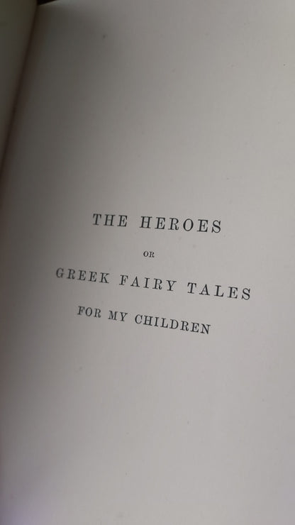1895 The Heroes: Greek Fairy Tales | Prize Binding & Ex Libris